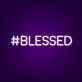 #Blessed Block-Letter LED Neon Sign