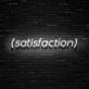 (Satisfaction) Parenthesized Text LED Neon Sign