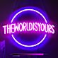 Circular The World Is Yours LED Neon Sign