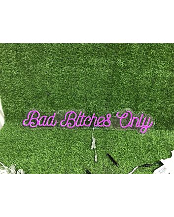 Elevate Your Home, Office, or Party Ambience with the Bad Bitch Only In Purple LED Neon Sign.