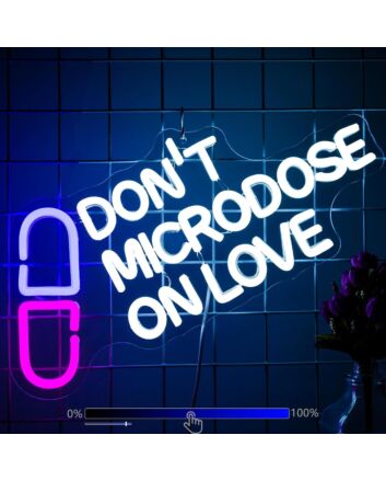 Brighten Up Your Home, Office, or Bar: Capsules And Don't Microdose On Love Neon Sign Perfect for Ambiance and Decor.