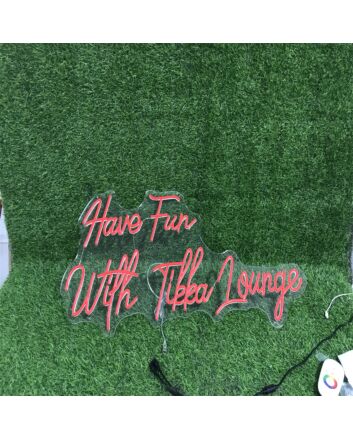 Brighten Up Your Bar or Make Wedding Moments Unforgettable with the Have Fun With Tikka Lounge LED Neon Sign.