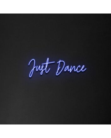 Just Dance Neon Sign