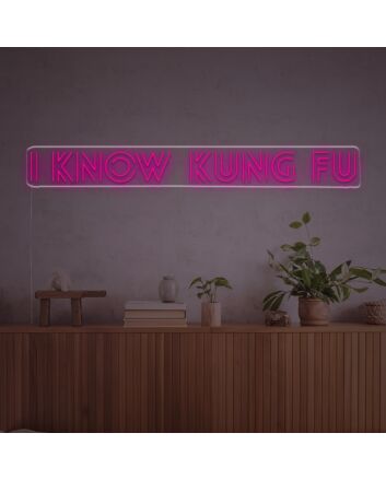 Elevate Your Home Gym or Office with the Vibrant &quot;I Know Kung Fu&quot; LED Neon Sign.