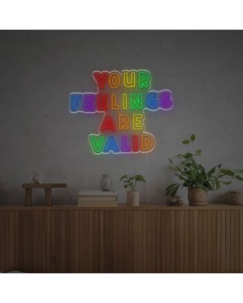 Elevate your home, office, or wedding ambiance with Your Feelings Are Valid LED Neon Sign.