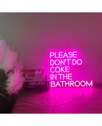 Elevate your bar, party ambiance, or quirky home space with the &quot;Please Don T Do Coke In The Bathroom&quot; Party Wall Decor.