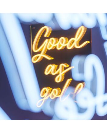 Good As Gold LED Sign
