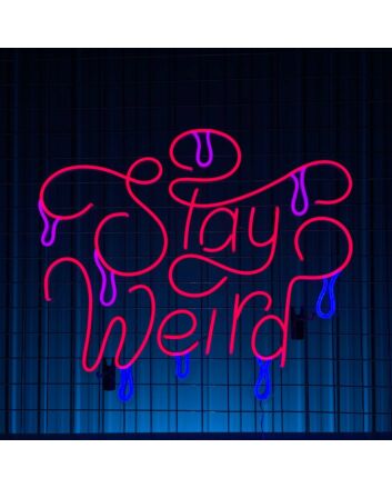 Stay Weird Led Neon Sign Custom Stay Weird Text Quote Neon Led Sign