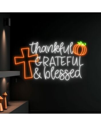 Thankful Grateful And Blessed Led Neon Sign