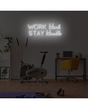 Work Hard Stay Humble LED Neon Sign
