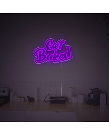 Get Baked LED Neon Sign