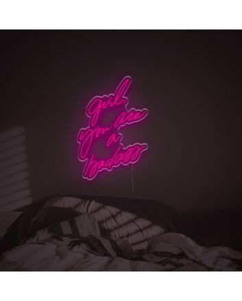 Girl You Are A Badass LED Neon Sign
