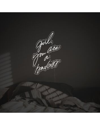 Girl You Are A Badass LED Neon Sign