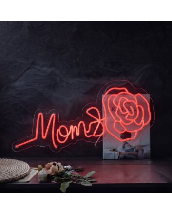 Mom Rose LED Neon Sign