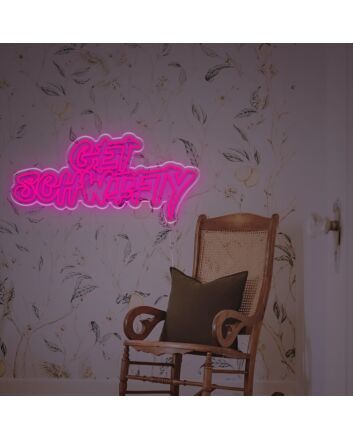 Get Schwifty Quote LED Neon Sign