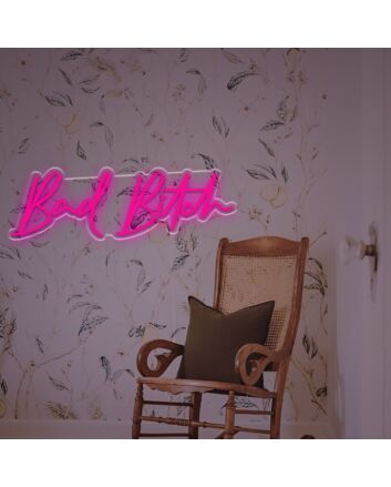 Bad Bitch  For Home Decor LED Neon Sign