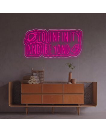 To Infinty And Beyond LED Neon Sign