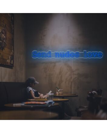 Send Nudes Love LED Neon Sign