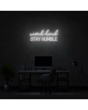Work Hard Neon Sign