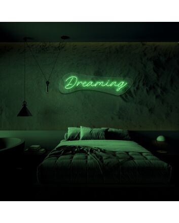 Dreaming Neon Sign