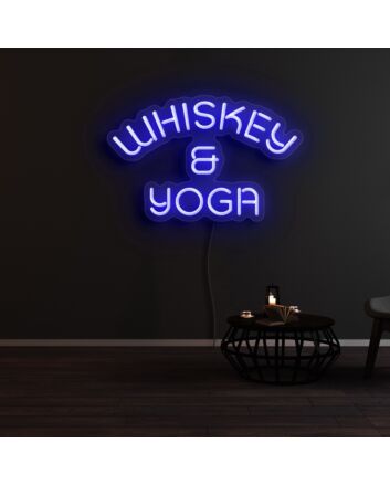 Whiskey And Yoga Neon Sign