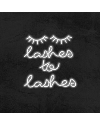 Lashes To Lashes Neon Sign