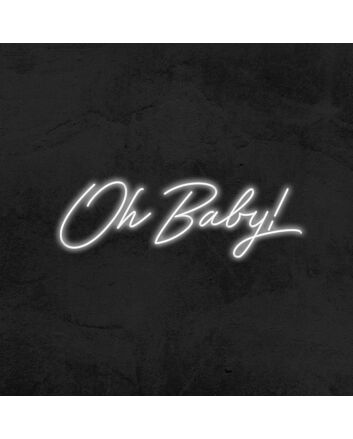 Oh Baby Neon Sign