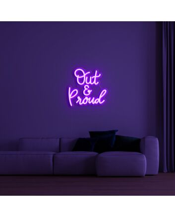Out And Proud Neon Sign