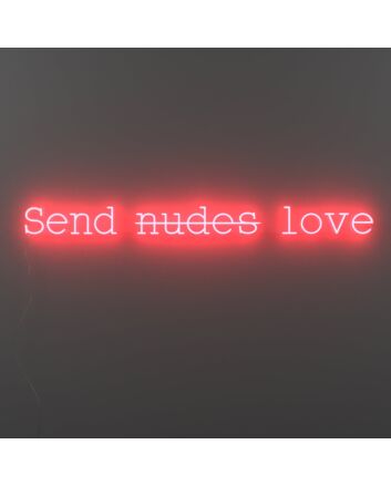 Send Love Neon Sign