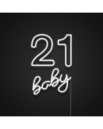 21 Baby Neon Sign