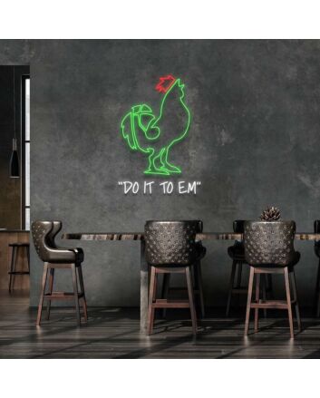 Do It To Em Custom Neon Sign MNC40145