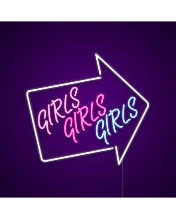 Girls Girls Girls Neon Sign