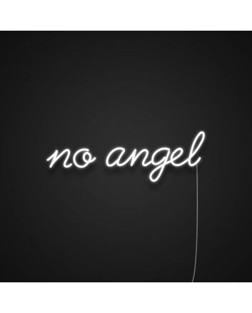 No Angel Neon Sign