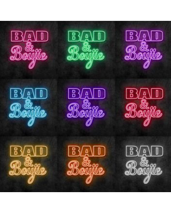 Bad and Boujie Neon Sign
