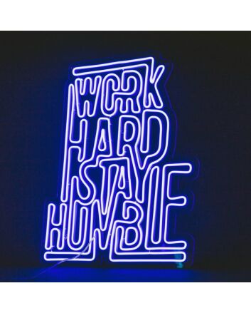 Work Hard Stay Humble Neon Sign