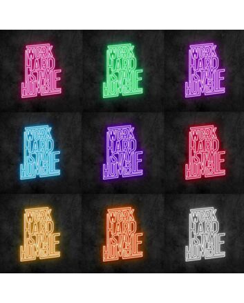 Work Hard Stay Humble Neon Sign