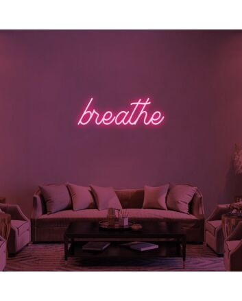 Breathe V1 Neon Sign