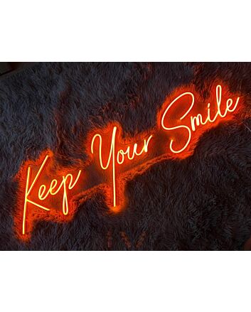 Keep Your Smile Neon Sign