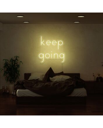 Keep Going Neon Sign