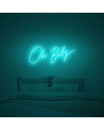 Oh Baby Neon Sign