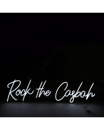 Rock The Casbah Neon Sign