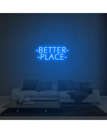 Better Place Neon Sign Lights Night Lamp Led Neon Sign Light For Home Party
