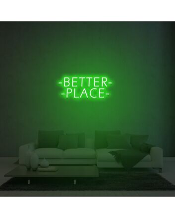 Better Place Neon Sign Lights Night Lamp Led Neon Sign Light For Home Party