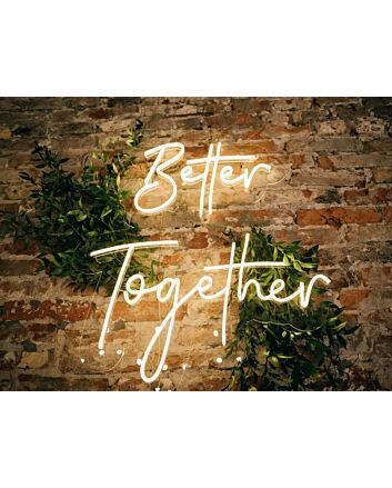 Better Together Led Neon Sign