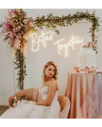 Better Together - Led Neon Sign