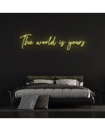 The Word Is Yours Neon Sign