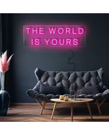 The Word Is Yours Neon Sign