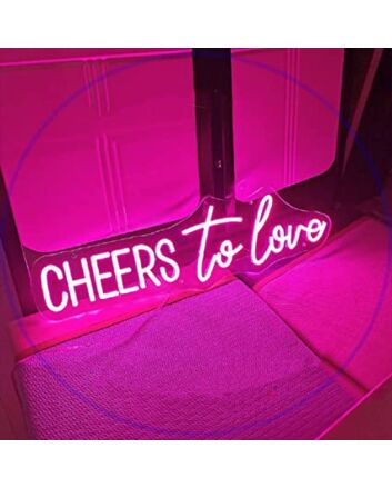 Cheers To Love Neon Sign