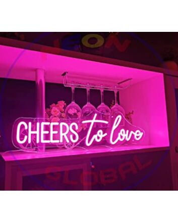 Cheers To Love Neon Sign