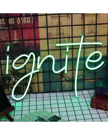 Ignite Neon Sign